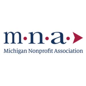 Michigan nonprofit association - Incorporated in 1990 as the Michigan Nonprofit Forum, the organization was first a think-tank dedicated to discussing issues impacting nonprofits. In 1994, the organization was renamed as the Michigan Nonprofit Association to provide direct advocacy and services to local nonprofit organizations. Affiliates and Programs. MNA Technology Services